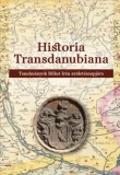 Szülőföld Könyvkiadó Kft. Gyulavári Andrásné: Historia Transdanubiana - könyv