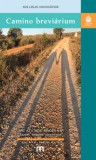 Szülőföld Könyvkiadó Kft. Kiss Antal, Hettyey Ágota: Camino breviárium - könyv