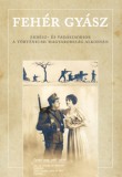 Szülőföld Könyvkiadó Kft. Márkusz László: Fehér gyász - könyv