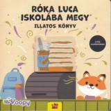 Taktik vydavatelstvo s.r.o. Nádas Péter: Róka Luca iskolába megy - Illatos könyv - könyv