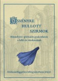 Talitha Ház Csanádi Viktor Holló: Ösvényre hullott szirmok - könyv