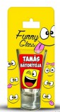 Tamás pálinkás pohár