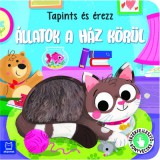 Tapints és érezz - Állatok a ház körül