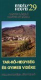 Tar-kő-hegység és Gyimes vidéke - Erdély hegyei 29.