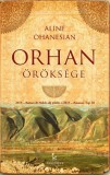 Tarandus Kiadó Aline Ohanesian: Orhan öröksége - könyv