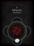 Tarandus Kiadó Fónagy Iván: A mágia története - könyv