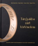 Tárgyakba zárt történelem