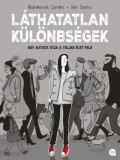 Tea Kiadó Kft. Julie Dachez: Láthatatlan különbségek - könyv