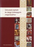 Teleki László Alapítvány Keri Smith: Útmutató épített és tárgyi örökségünk megóvásához - könyv