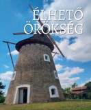 Teleki László Alapítvány Szőllősi András, Farkas Renáta Judit: Élhető örökség 2. - könyv