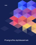 Terc Kft. Simon Sinek: Pixelgrafika építészeknek - könyv