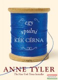 Tericum Kiadó Anne Tyler - Egy spulni kék cérna