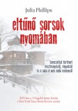 Tericum Kiadó Julia Phillips: Eltűnő sorsok nyomában - könyv