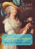 Tericum Kiadó Juliet Grey: A fényűzés napjai - könyv