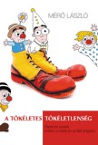 Tericum Kiadó Mérő László: A tökéletes tökéletlenség - könyv