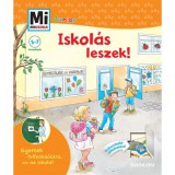 Tessloff-Babilon Mi Micsoda Junior: Iskolás leszek!