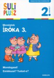 Tessloff és Babilon Kiadó Bozsik Rozália: Íróka 3. - Mondatok - könyv