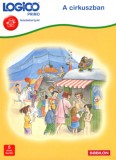 Tessloff és Babilon Kiadó Kortmann, Susanna: Logico Primo 3218 - A cirkuszban - könyv