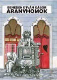 Tevan Alapítvány Benedek Istvángábor: Aranyhomok - könyv