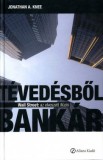 Tévedésből bankár
