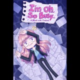 The Berry Guild I'm Oh, So Busy...: A Week with Yoshimi (PC - Steam elektronikus játék licensz)