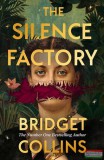 The Borough Press Bridget Collins - The Silence Factory