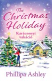 The Christmas Holiday - Karácsonyi vakáció