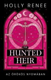 The Hunted Heir - Az örökös nyomában