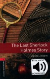 The Last Sherlock Holmes Story - Oxford Bookworms Library 3 - MP3 Pack