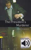 The President's Murderer - Oxford Bookworms Library 1 - MP3 Pack