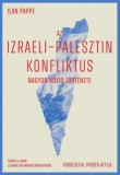 Théâtre le Levain/Magyar Dipló Ilan Pappé: Az izraeli-palesztin konfliktus nagyon rövid története - könyv