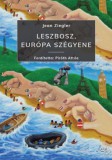 Théâtre le Levain/Magyar Dipló Jean Ziegler: Leszbosz, Európa szégyene - könyv