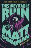 This Inevitable Ruin