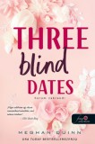 Three Blind Dates - Három vakrandi