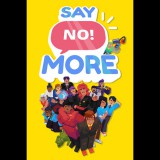 Thunderful Publishing Say No! More (PC - Steam elektronikus játék licensz)