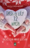 Tilos az Á Könyvek Cohn, Rachel, David Levithan: Dash és Lily 12 napja - könyv