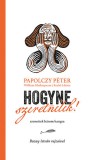 Tilos az Á Könyvek Papolczy Péter: Hogyne szeretnélek! - könyv