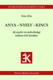 TINTA KÖNYVKIADÓ KFT Berkovits György: Anya-nyelv-kincs - könyv