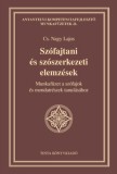 TINTA KÖNYVKIADÓ KFT CS. Nagy Lajos: Szófajtani és szószerkezeti elemzések - könyv