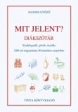 TINTA KÖNYVKIADÓ KFT Fekete I. Alfonz: Mit jelent? - könyv