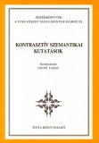 TINTA KÖNYVKIADÓ KFT Herbert Puchta; Günter Gerngross: Kontrasztív szemantikai kutatások - könyv