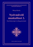 TINTA KÖNYVKIADÓ KFT Minya Károly: Nyelvművelő munkafüzet 2. - könyv
