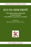 TINTA KÖNYVKIADÓ KFT Nicholas Owen: Egy fa nem erdő - könyv