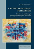 TINTA KÖNYVKIADÓ KFT Parapatics Andrea: A nyelvi tudatosság fejlesztése - könyv