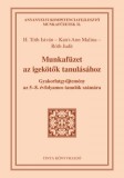TINTA KÖNYVKIADÓ KFT Róth Judit, H. Tóth István, Katri-Ann Malina: Munkafüzet az igekötők tanulásához - könyv