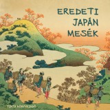 TINTA KÖNYVKIADÓ KFT Satoshi Miyagawa: Eredeti japán mesék - könyv