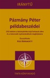 TINTA KÖNYVKIADÓ KFT Terry Deary: Pázmány Péter példabeszédei - könyv
