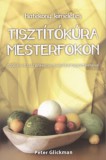 Tisztítókúra mesterfokon