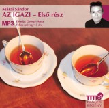 Titis Kft. Márai Sándor: Az igazi - Első rész - Hangoskönyv - mp3 - könyv