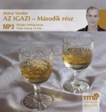 Titis Kft. Márai Sándor; Hirtling István: Az igazi - Második rész - Hangoskönyv MP3 - könyv